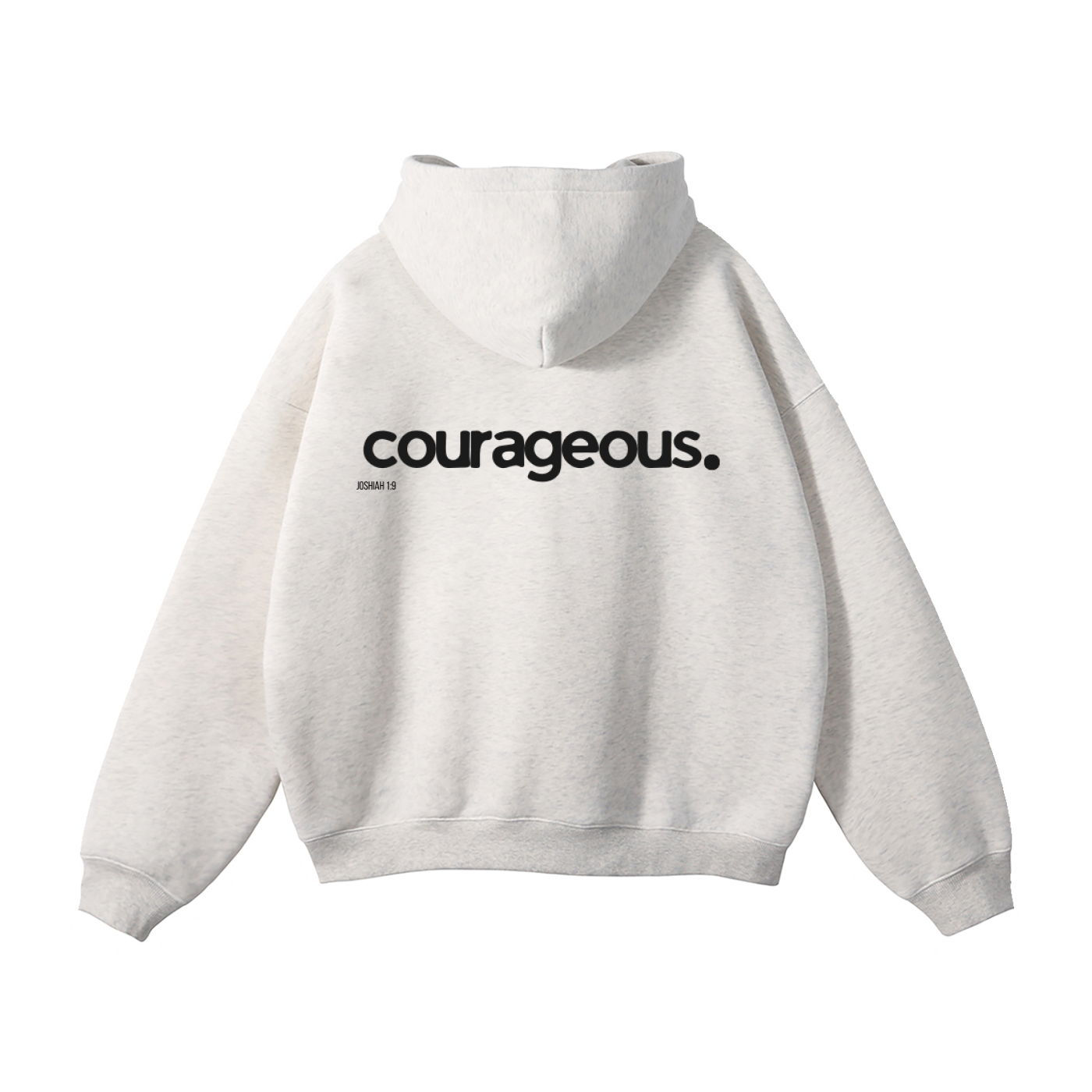 Courageous Hoodie